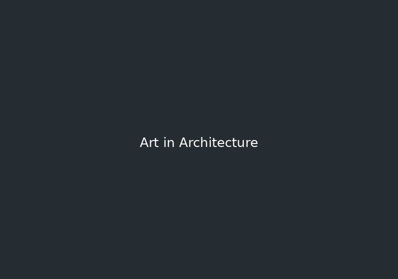 Art in Architecture